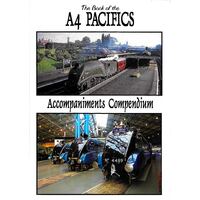 The Book of the A4 Pacifics Accompaniments Compendium Paperback Book