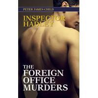 Inspector Hadley The Foreign Office Murders - Peter James Child