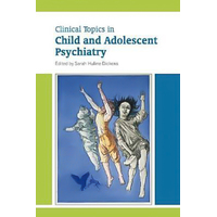 Clinical Topics in Child and Adolescent Psychiatry Paperback Book
