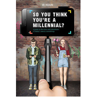 So You Think You're a Millennial? Hardcover Book