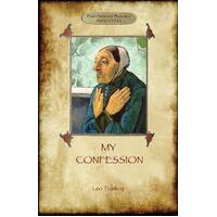 A Confession (Aziloth Books): Leo Tolstoy and the meaning of Life - Leo Tolstoy