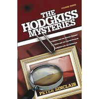 The Hodgkiss Mysteries Volume Three Peter Sinclair Paperback Book