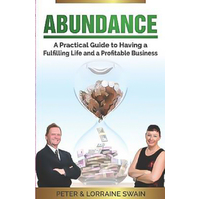 Abundance -Peter Swan 
 
 Lorraine Swan Book