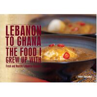 Lebanon To Ghana: The Food I Grew Up With - Robert Bousamra