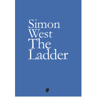 Ladder -Simon West Poetry Book