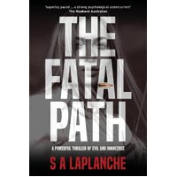 The Fatal Path - S A LaPlanche