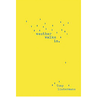 Weather Walks in -Tony Lintermans Poetry Book
