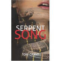 Serpent Song - Toni Grant