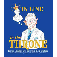 In Line to the Throne: Prince Charles and the other 29 in waiting