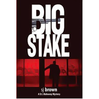 Big Stake: A D.I. Mahoney Mystery (A D.I. Mahoney Mystery) Paperback Book