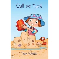Call Me Tori! -Weeks jan Children's Book