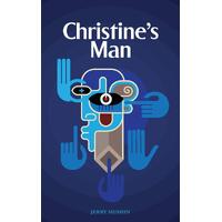 Christines Man - Jerry Mushin