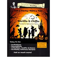 Let's Party, Here's How: Thrills & Chills, Children's Halloween Party