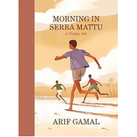 Morning in Serra Mattu: A Nubian Ode (McSweeney's Poetry Series) Hardcover