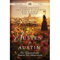 Austen in Austin: Volume 2 Paperback Novel Book