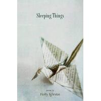 Sleeping Things - Holly Iglesias