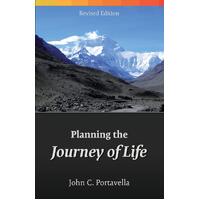 Planning the Journey of Life - John Portavella