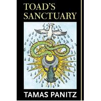 Toads Sanctuary - Tamas Panitz
