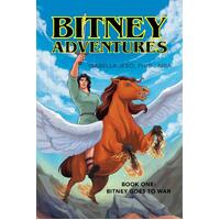 Bitney Adventures, Book One: Bitney Goes to War - Isabella Jeso Ph.D. MBA.