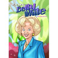 FAME: Betty White - Celebrating 100 Years - Michael Frizell