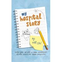 My Hospital Story - Nell Choi