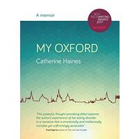 My Oxford - A Memoir -Catherine Haines,Gwen Davies Psychology Book