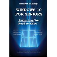 Windows 10 For Seniors - Michael Halliday