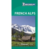 Green Guide French Alps -Michelin Travel Book