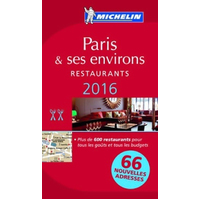 2016 Red Guide Paris [French]: Michelin Red Guides and National Guides Book
