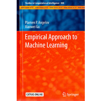 Empirical Approach to Machine Learning -Studies in Computational Intelligence