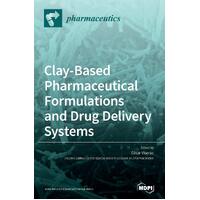 Clay-Based Pharmaceutical Formulations and Drug Delivery Systems - Viseras