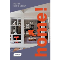 Home! Best of Living Design: new edition -Braun Architecture & Design Book