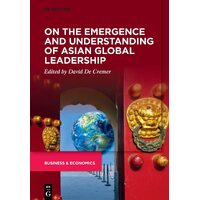 On the Emergence and Understanding of Asian Global Leadership - No Contributor