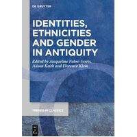 Identities, Ethnicities and Gender in Antiquity: 109 - No Contributor