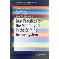 Best Practices for the Mentally Ill in the Criminal Justice System Book
