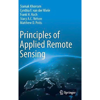Principles of Applied Remote Sensing Hardcover Book