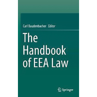The Handbook of EEA Law: 2016 Carl Baudenbacher Hardcover Book