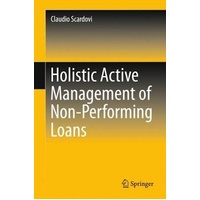 Holistic Active Management of Non-Performing Loans  Novel Novel Book