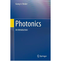 Photonics: An Introduction Georg A. Reider Hardcover Novel Book