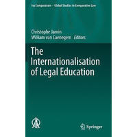 The Internationalisation of Legal Education Hardcover Book