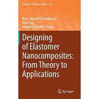 Designing of Elastomer Nanocomposites Hardcover Book