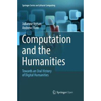 Computation and the Humanities Computers Book