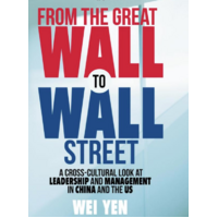From the Great Wall to Wall Street Business Book