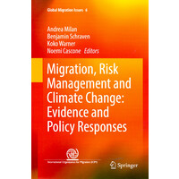 Migration, Risk Management and Climate Change -Evidence and Policy Responses (Global Migration Issues) Book