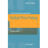 Global Price Fixing: Studies in Industrial Organization Paperback Book