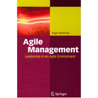 Agile Management: Leadership in an Agile Environment Paperback Book