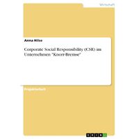 Corporate Social Responsibility (CSR) im Unternehmen "Knorr-Bremse" - Anna Hilse