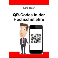 QR-Codes in der Hochschullehre - Lars Jger