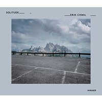 Erik Chmil: Solitude -Petra Giloy-Hirtz Photography Book