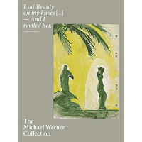 The Michael Werner Collection  Novel Novel Book